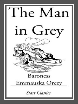 cover image of The Man in Grey